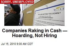 companies-raking-in-cash-hoarding-not-hiring