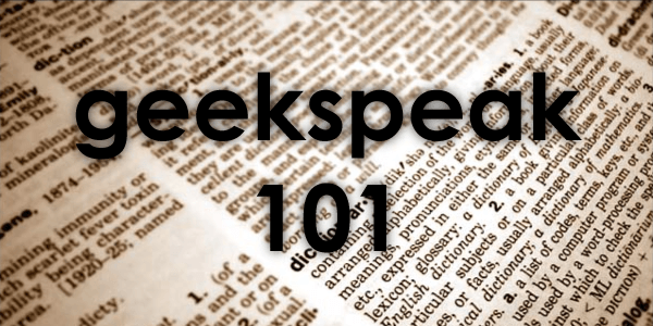 geekspeak-101