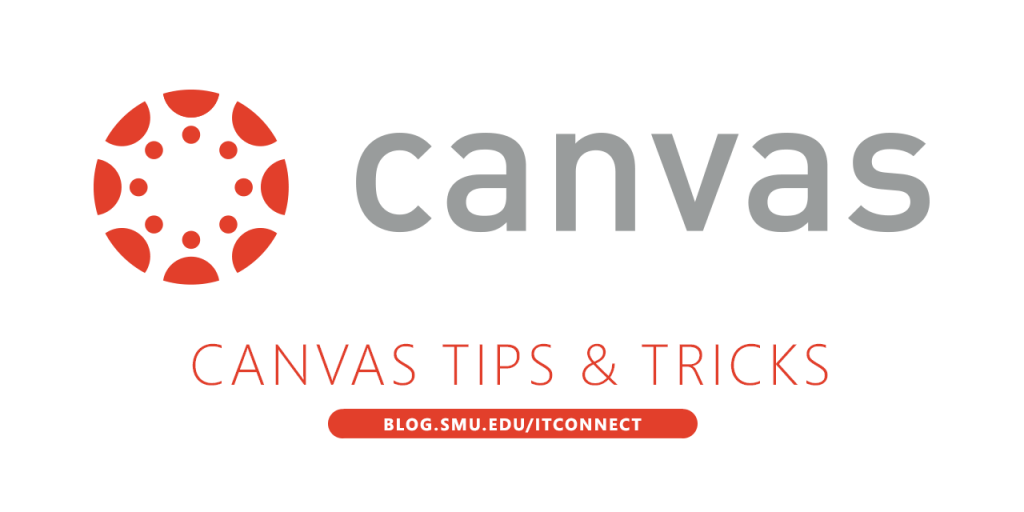 Canvas Tips & Tricks