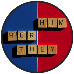 Him - Her - They