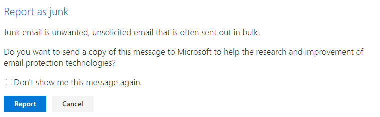 The report message dialog that appears when using the Report Message button in Outlook.