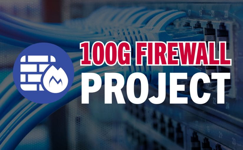 text stating '100G Firewall Project' over blue background with network cables.