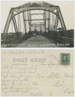 Free Bridge Across the Colorado River Bastrop Tex, ca. 1907, DeGolyer Library, SMU.
