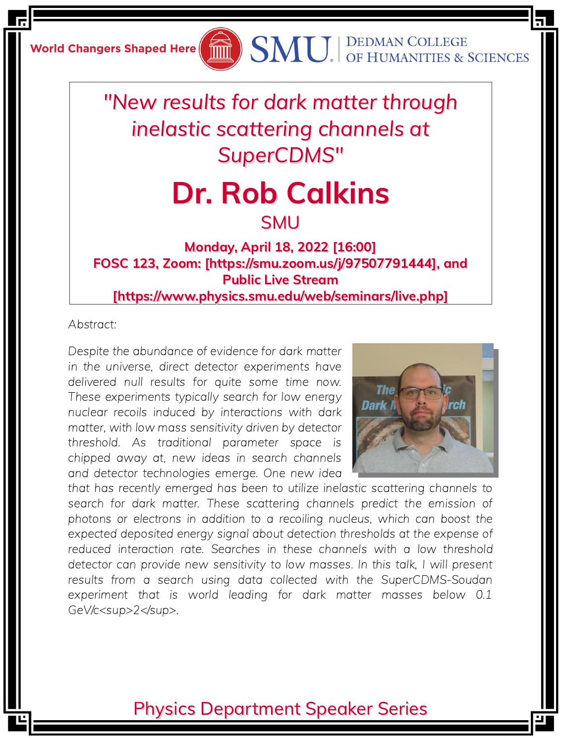 Department Speaker Series Continues with Dr. Rob Calkins (SMU)