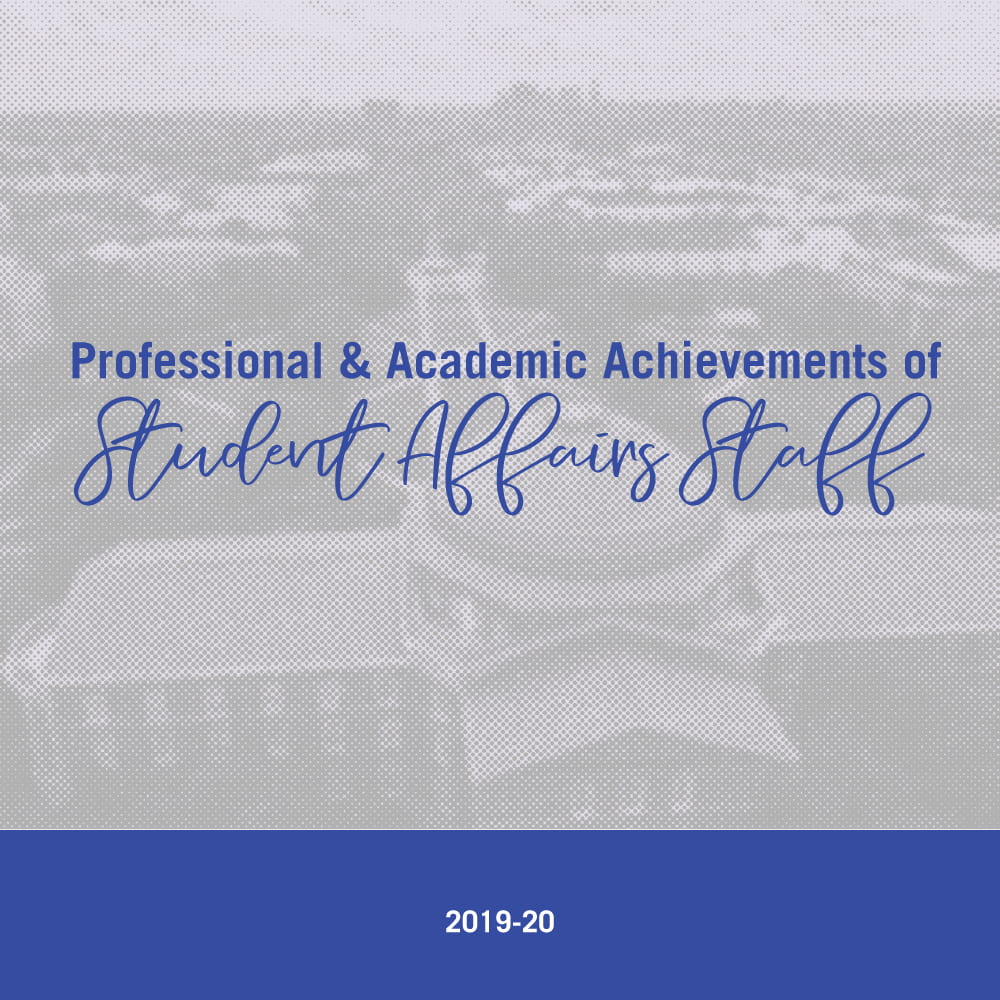 Recognizing professional and academic achievements among Student Affairs staff
